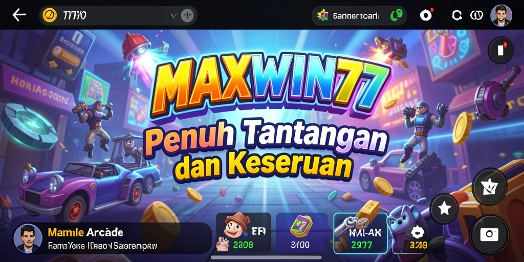 Tampilan gameplay seru dari MAXWIN77 dengan beragam level tantangan.